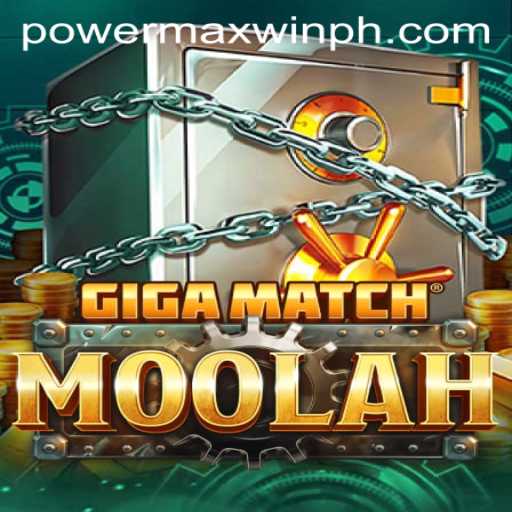 Exploring the Thrills of GigaMatchMoolah: A Powermaxwin Adventure