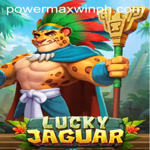Unlock the Secrets of LuckyJaguar: A Journey into the Realm of Powermaxwin